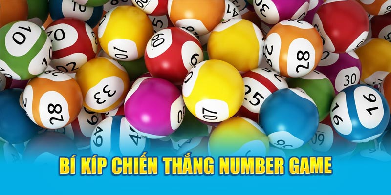 Khám Phá Number Game 789win: Nơi Giải Trí Và Kiếm Tiền 4 bi-kip-chien-thang-number-game