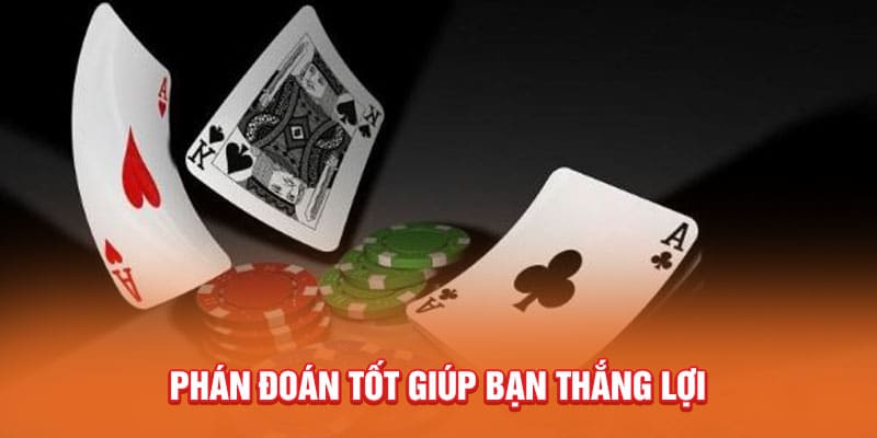 Bài Cào Tố 789Win Bí Quyết Bất Bại Hiếm Khi Được Chia Sẻ 4 phan-doan-tot-giup-ban-thang-loi