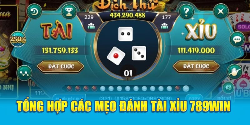 Tài Xỉu 789win - Trò Chơi Cá Cược "Gây Nghiện" Nhất Hiện Nay 4 tong-hop-cac-meo-danh-tai-xiu-789win