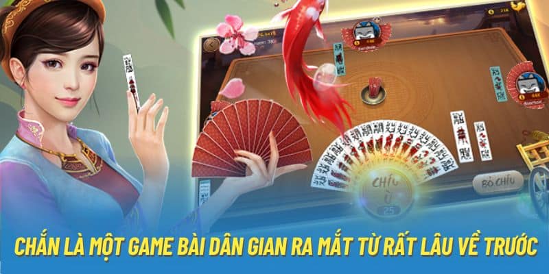 Hướng Dẫn Cách Chơi Bài Chắn Chi Tiết Và Đơn Giản Nhất 2 chan-la-mot-game-bai-dan-gian-ra-mat-tu-rat-lau-ve-truoc