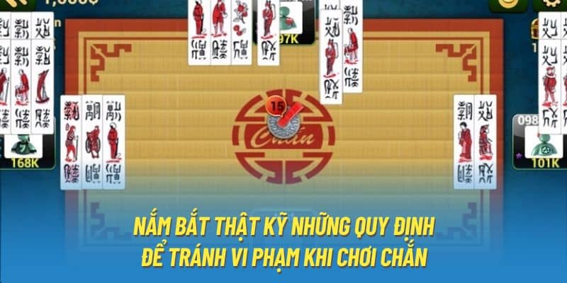 Hướng Dẫn Cách Chơi Bài Chắn Chi Tiết Và Đơn Giản Nhất 4 nam-bat-that-ky-nhung-quy-dinh-de-tranh-vi-pham-khi-choi-chan